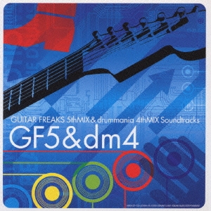 GUITAR FREAKS 5th MIX & drummania 4th MIX Soundtracks