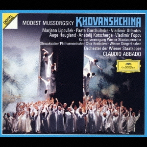 アバド/ムソルグスキー:歌劇≪ホヴァーンシチナ≫全曲