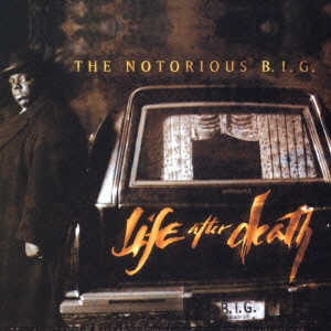 The Notorious B.I.G./Life After Death