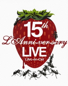 L'ArcenCiel/15th L'Anniversary LIVE[KSBL-5847]