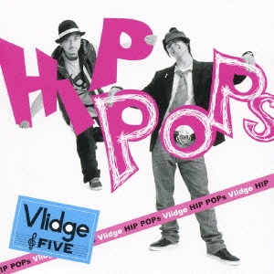 Vlidge/HIP POPs[YZOC-2001]