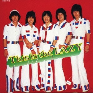 This Is the LAZY＜紙ジャケット仕様初回限定盤＞