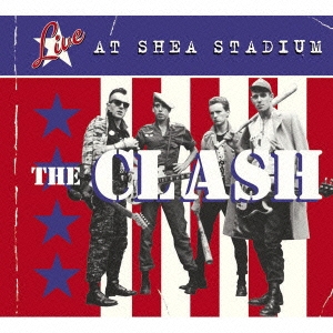 The Clash/ライヴ・アット・シェイ・スタジアム＜初回生産限定盤＞