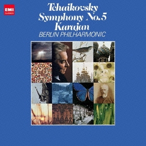 ヘルベルト・フォン・カラヤン/チャイコフスキー:交響曲 第5番＜限定盤＞