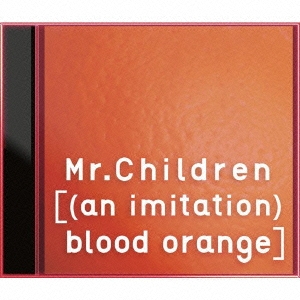 [(an imitation) blood orange] ［CD+DVD］＜初回限定盤＞