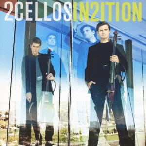 2CELLOS2～IN2ITION～ ［CD+DVD］＜初回生産限定盤＞