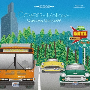 COVERS ～MELLOW～