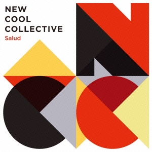 New Cool Collective/サルート[PCD-93754]