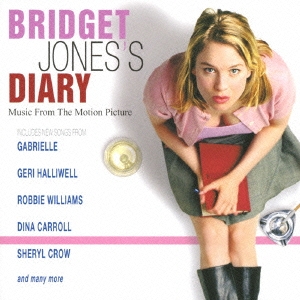 ブリジット・ジョーンズの日記 オリジナル・サウンドトラック＜完全生産限定盤＞