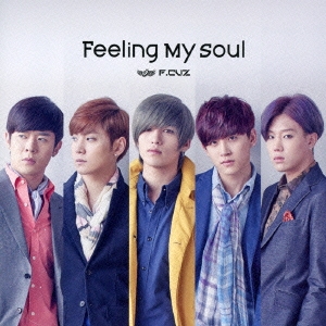 Feeling My Soul＜限定ワンコイン盤＞