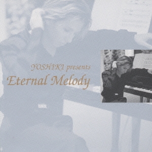 YOSHIKI presents Eternal Melody