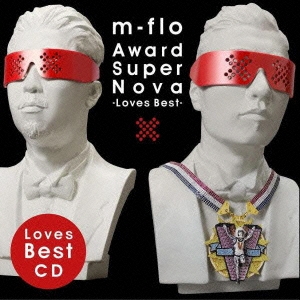 m-flo/Award SuperNova -Loves Best-[RZCD-45810]