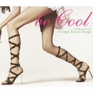 be cool Collaboration by Giuseppe Zanotti Design