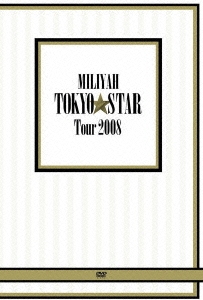 TOKYO STAR Tour 2008