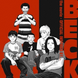 BECK the movie ～OFFICIAL INSPIRED BY...