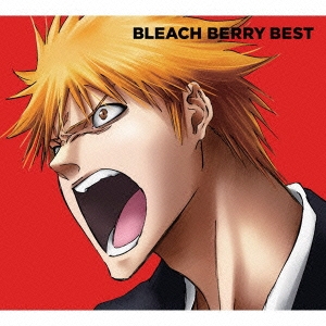 BLEACH BERRY BEST ［CD+DVD］＜期間生産限定盤＞