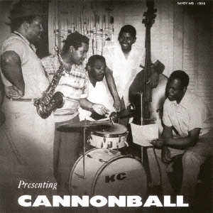 プレゼンティング・キャノンボール