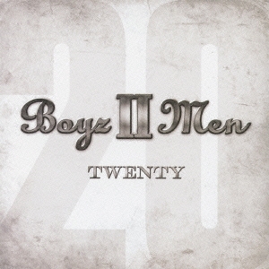 Boyz II Men/TWENTY