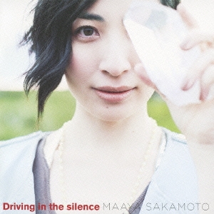Driving in the silence＜通常盤＞