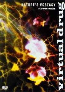 virtual drug-NATURE'S ECSTASY-FLOWER AND WAVE