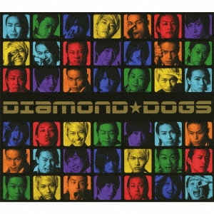 DIAMOND★DOGS ［CD+パンフレット］＜初回限定盤B＞