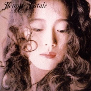 Femme Fatale＜完全生産限定盤＞