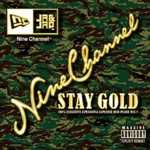 NINE CHANNEL ALL DUBPLATE MIX3 -STAY GOLD-