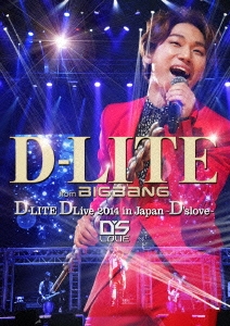 D-LITE (from BIGBANG)/D-LITE DLive 2014 in Japan D'slove 2Blu-ray Disc+2CD+PHOTOBOOKϡס[AVZY-58250]