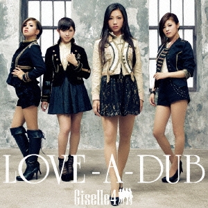 LOVE-A-DUB ［CD+DVD］＜初回限定盤＞