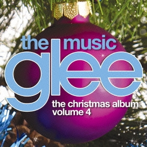 glee/グリー ＜シーズン5＞ ザ・クリスマス・アルバム Volume 4