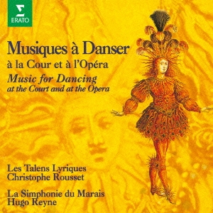 太陽王ルイ14世の宮廷とオペラ座の舞曲 ～ヴェルサイユでダンス!