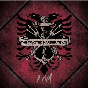 THE TWISTED HARBOR TOWN/I AM[TTHT-005]