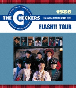 チェッカーズ/1986 FLASH!! TOUR