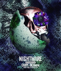 NIGHTMARE (J-Pop)/NIGHTMARE 15th Anniversary Tour CARPE DIEMeme TOUR FINAL@TOYOSU PIT̾ǡ[YIXQ-10365]