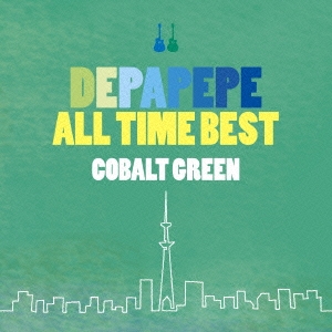 DEPAPEPE ALL TIME BEST～COBALT GREEN～ ［CD+DVD］＜初回生産限定盤＞