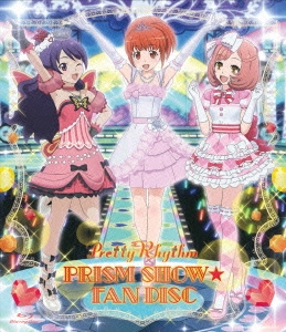 Pretty Rhythm PRISMSHOW☆FAN DISC