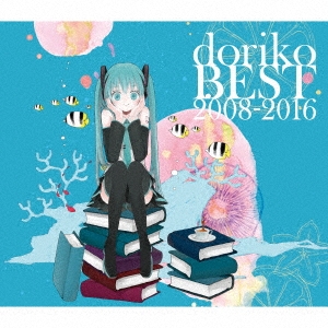 doriko BEST 2008-2016 ［2CD+DVD］＜初回限定盤＞
