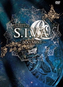 47都道府県 ONEMAN TOUR 「S.I.V.A」～DOCUMENT～＜初回限定盤＞
