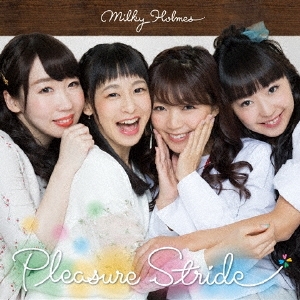 Pleasure Stride ［CD+Blu-ray Disc］＜限定盤＞