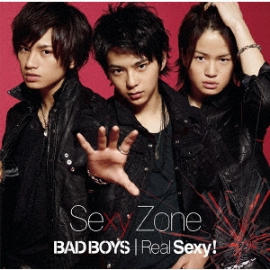 BAD BOYS/Real Sexy! ［CD+DVD］＜初回限定盤B＞
