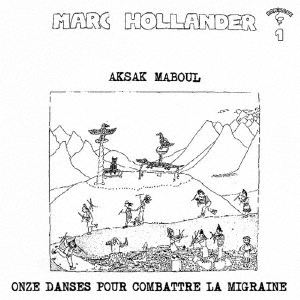 海外限定スパイク販売 Aksak Maboul/偏頭痛のための11のダンス療法 その他