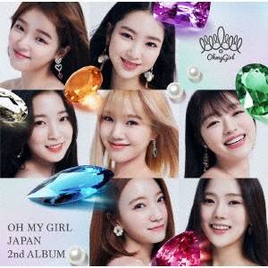 OH MY GIRL JAPAN 2nd ALBUM ［CD+DVD］＜初回限定盤A＞