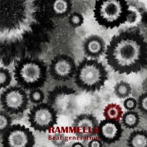 RAMMELLS/Beat generation[CRCP-40593]
