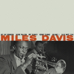 Miles Davis/Miles Davis Vol.1＜完全限定盤＞