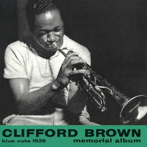 Clifford Brown/クリフォード・ブラウン・メモリアル・アルバム +8