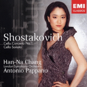 ショスタコーヴィチ:チェロ協奏曲第1番&チェロ･ソナタ