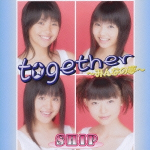 Together～みんなの夢～