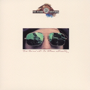 The Doobie Brothers/ドゥービー・ストリート＜紙ジャケット仕様