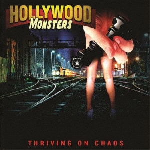 Hollywood Monsters/Thriving On Chaos[BKMY-1094]