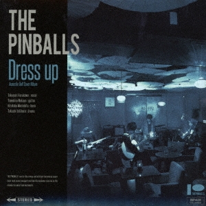 THE PINBALLS/Dress up[COCP-41235]